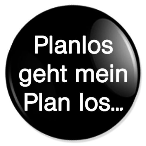 Button-Planlos-geht-mein-Plan-los.jpg
